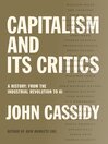 Capitalism and Its Critics: A History